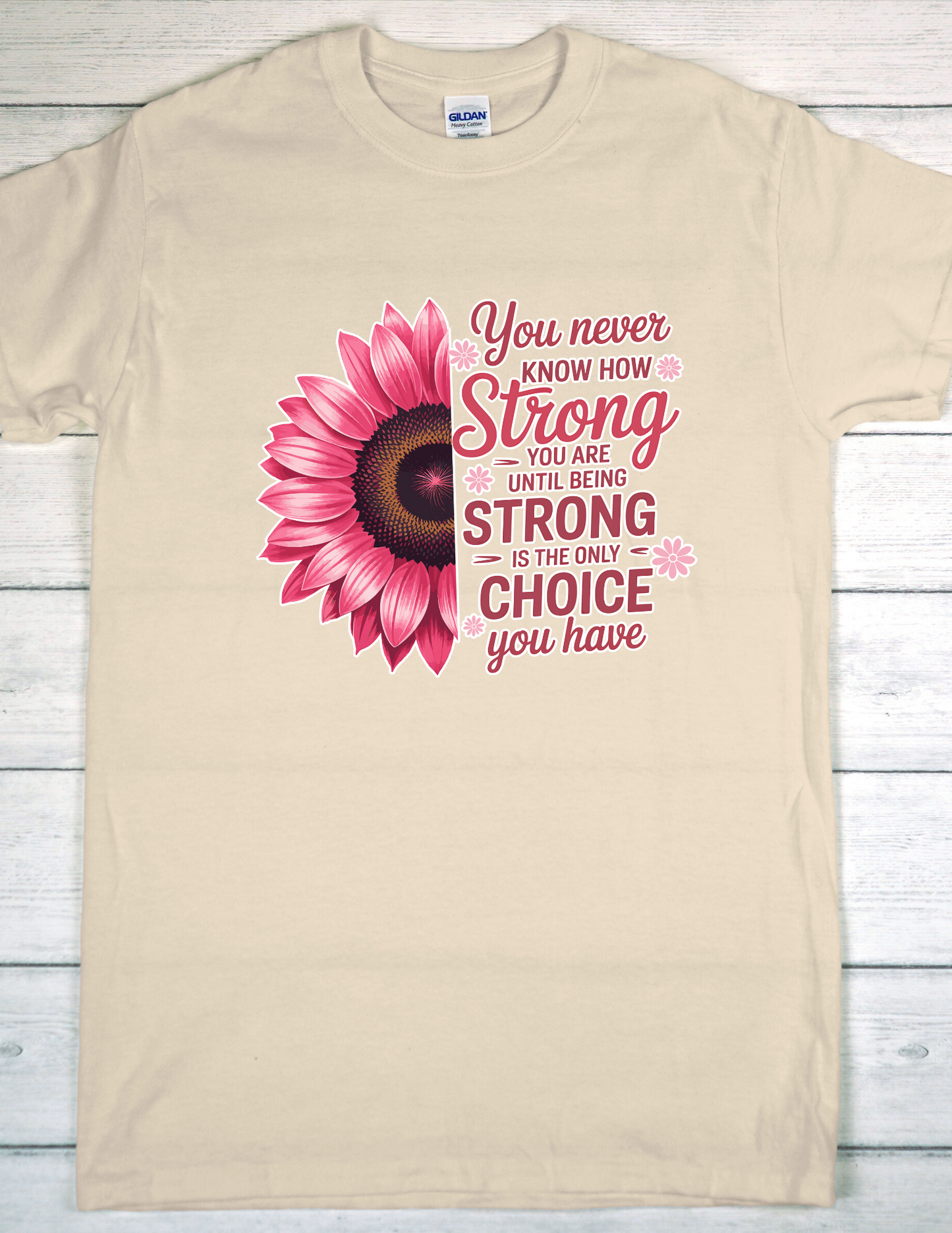 You Never Know How Strong You Are