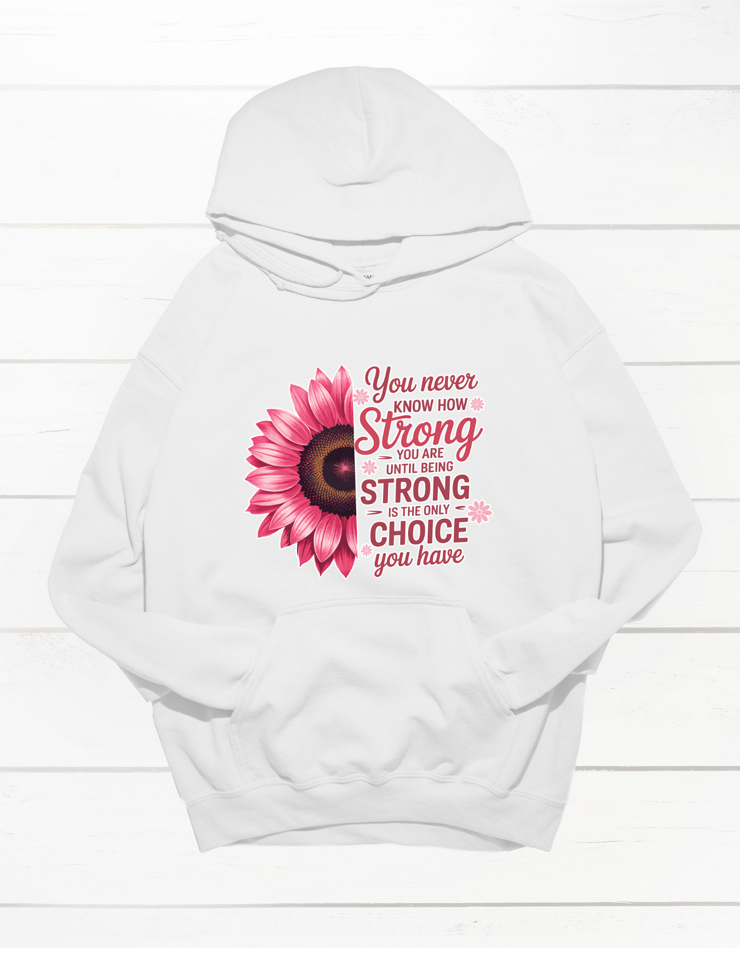 You Never Know How Strong You Are
